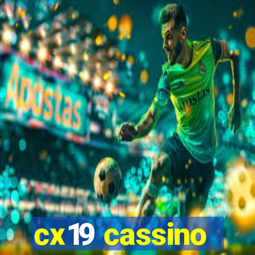 cx19 cassino